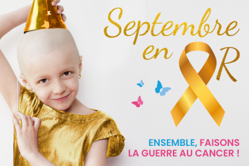 Septembre en Or : faisons la guerre au cancer des enfants avec Imagine for Margo